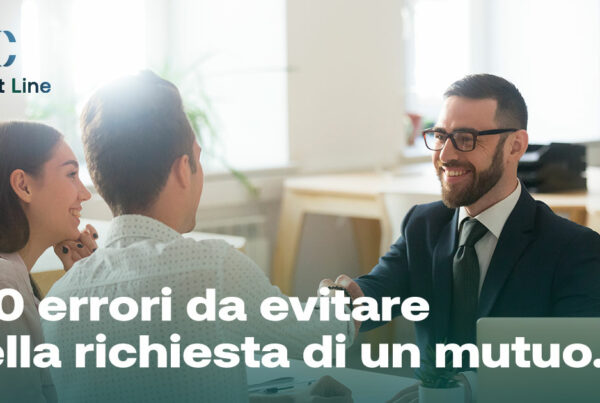I 10 errori da evitare nella richiesta di un mutuo